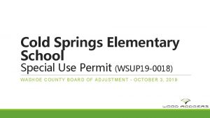 Cold Springs Elementary School Special Use Permit WSUP