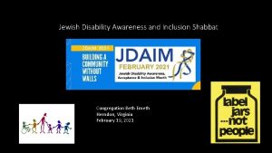 Jewish Disability Awareness and Inclusion Shabbat Congregation Beth