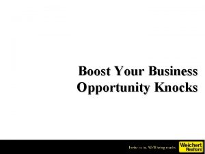 Boost Your Business Opportunity Knocks Lets Start with