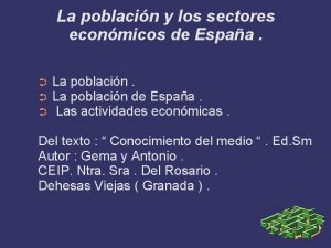 La poblacin y los sectores econmicos de Espaa