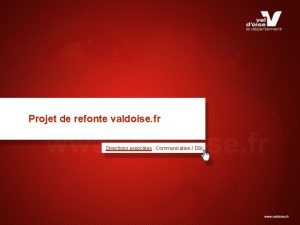 Projet de refonte valdoise fr Directions associes Communication