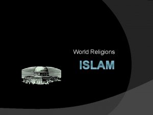World Religions ISLAM m Socrative com Room number