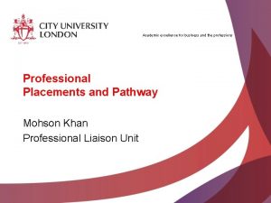 Academic excellence for business and the professions Professional