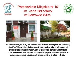 Przedszkole Miejskie nr 19 im Jana Brzechwy w