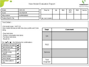 New Model Evaluation Report Model KWE 215 Brand