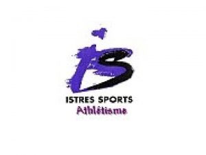 Prsentation dIstres Sports Athltisme Association rgie par la