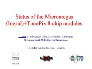 Status of the Micromegas IngridTime Pix 8 chip