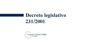 Decreto legislativo 2312001 La responsabilit amministrativa delle Societ