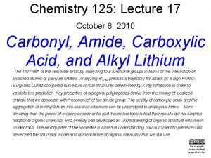 Chemistry 125 Lecture 17 October 8 2010 Carbonyl