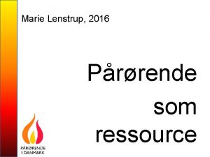 Marie Lenstrup 2016 Prrende som ressource En besvrlig