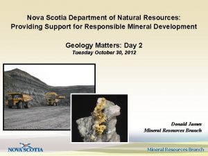 Nova Scotia Department of Natural Resources Providing Support
