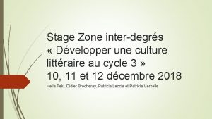 Stage Zone interdegrs Dvelopper une culture littraire au