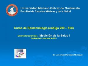 Universidad Mariano Glvez de Guatemala Facultad de Ciencias