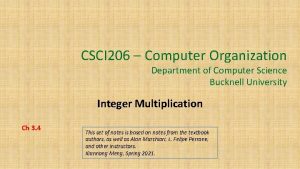 CSCI 206 Computer Organization Department of Computer Science