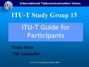 International Telecommunication Union ITUT Study Group 15 ITUT