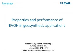 Properties and performance of EVOH in geosynthetic applications