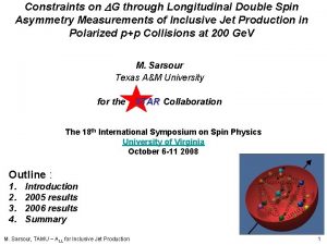 Constraints on G through Longitudinal Double Spin Asymmetry