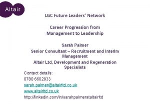 LGC Future Leaders Network Career Progression from Management