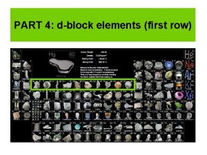 PART 4 dblock elements first row The first