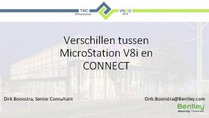 Verschillen tussen Micro Station V 8 i en