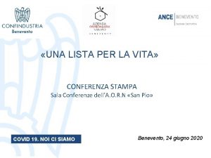 UNA LISTA PER LA VITA CONFERENZA STAMPA Sala