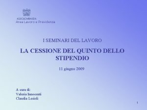 Area Lavoro e Previdenza I SEMINARI DEL LAVORO