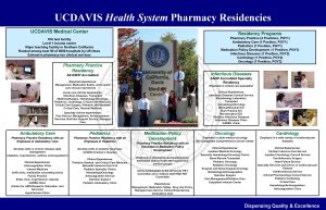 UCDAVIS Health System Pharmacy Residencies UCDAVIS Medical Center