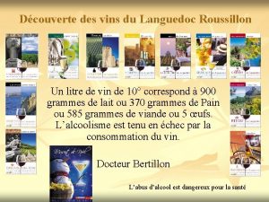 Dcouverte des vins du Languedoc Roussillon Un litre