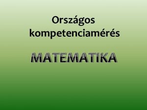 Orszgos kompetenciamrs MATEMATIKA 6 vfolyam Ltszmadatok Jelentsben szerepl