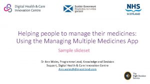 Helping people to manage their medicines Using the