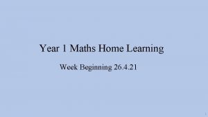 Year 1 Maths Home Learning Week Beginning 26