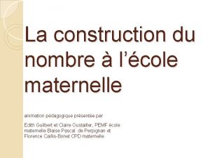 La construction du nombre lcole maternelle animation pdagogique