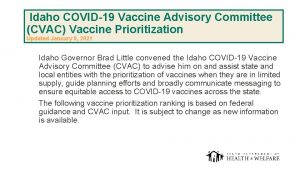 1 Idaho COVID19 Vaccine Advisory Committee CVAC Vaccine