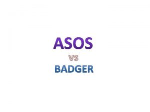 vs ASOS ASOS uses a very good way