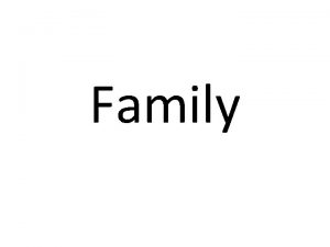 Family Family Tree This is my family He