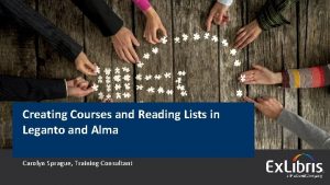 Creating Courses and Reading Lists in Leganto and