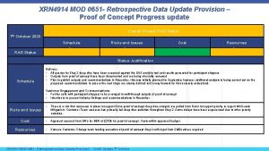 XRN 4914 MOD 0651 Retrospective Data Update Provision