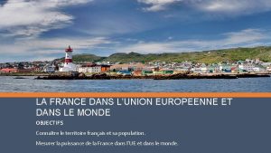 LA FRANCE DANS LUNION EUROPEENNE ET DANS LE