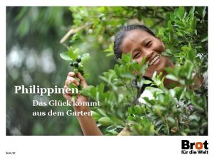 Philippinen Das Glck kommt aus dem Garten Seite