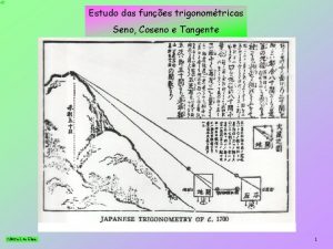 Estudo das funes trigonomtricas Seno Coseno e Tangente