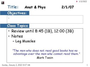 122022 Title Anat Phys 2107 Objectives Class Topics