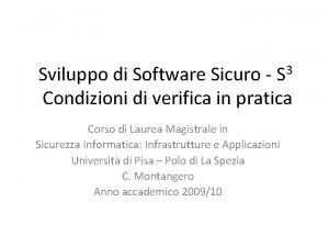 Sviluppo di Software Sicuro S 3 Condizioni di