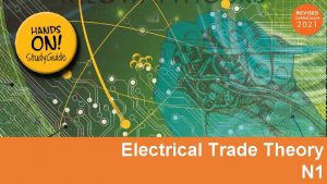 Electrical Trade Theory N 1 Module 1 Safety