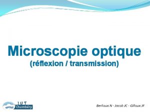 tnacit Microscopie optique rflexion transmission Berlioux N Jacob