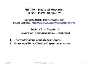 PHY 770 Statistical Mechanics 12 30 1 45