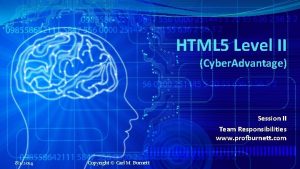 HTML 5 Level II Cyber Advantage Session II