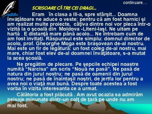 SCRISOARE CTRE CEI DRAGI continuare Eram n clasa