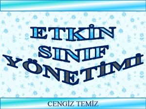 CENGZ TEMZ SINIF YNETM 1 Giri 2 Snf