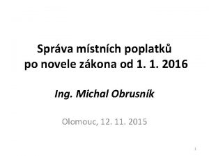 Sprva mstnch poplatk po novele zkona od 1