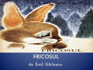 FRICOSUL de Emil Grleanu Iarn Noapte lucie pe